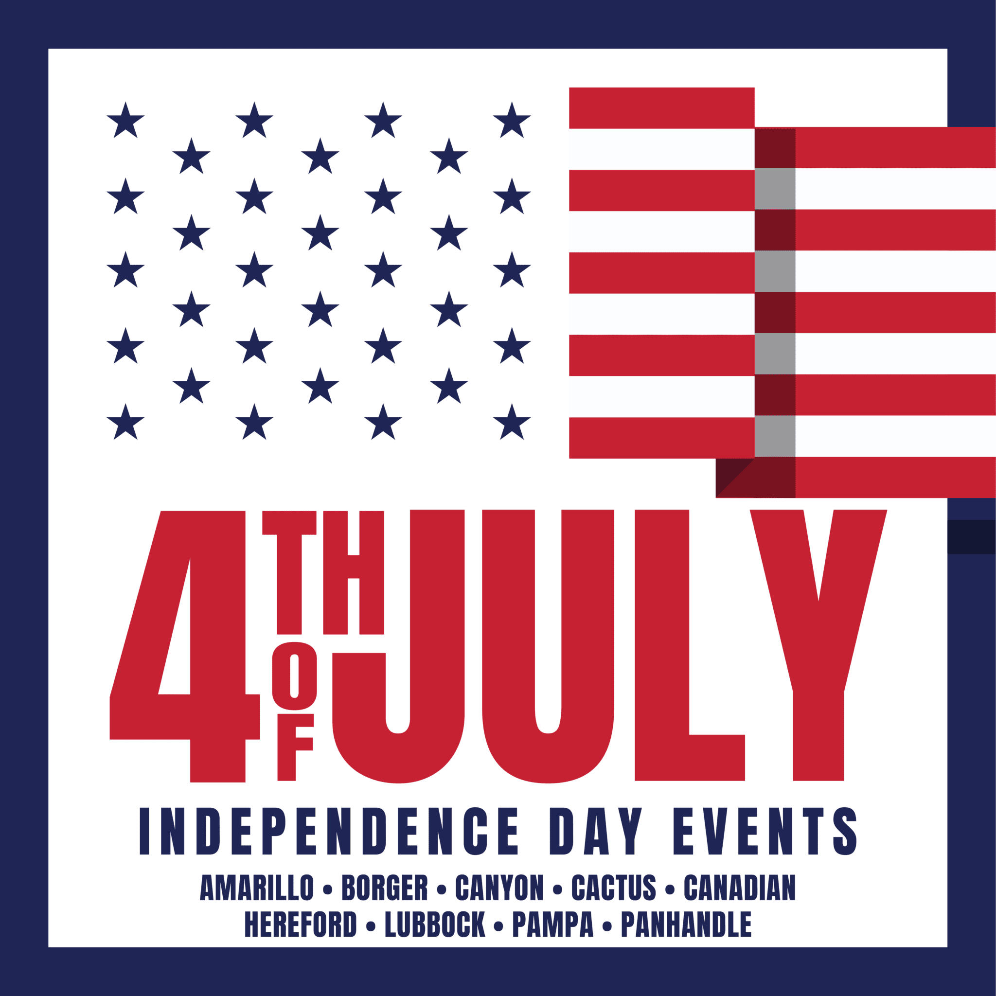 Fourth of July Celebrations in Amarillo, Canyon and Surrounding Areas